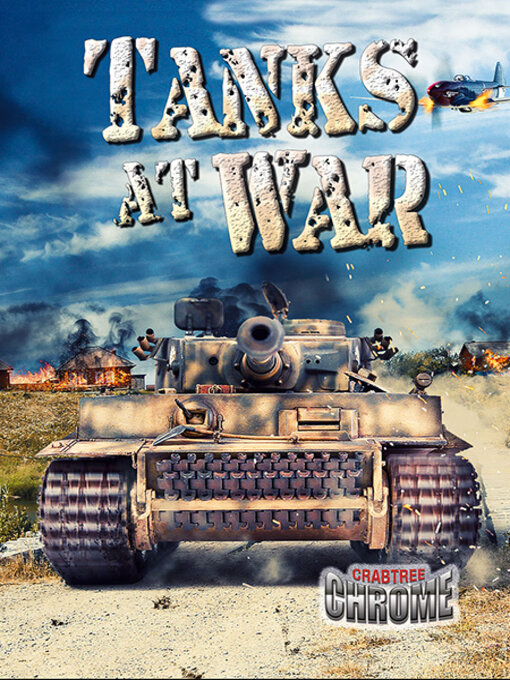 Title details for Tanks at War by Lynn Peppas - Available